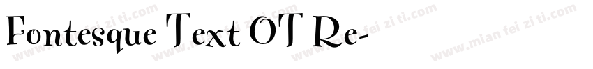 Fontesque Text OT Re字体转换